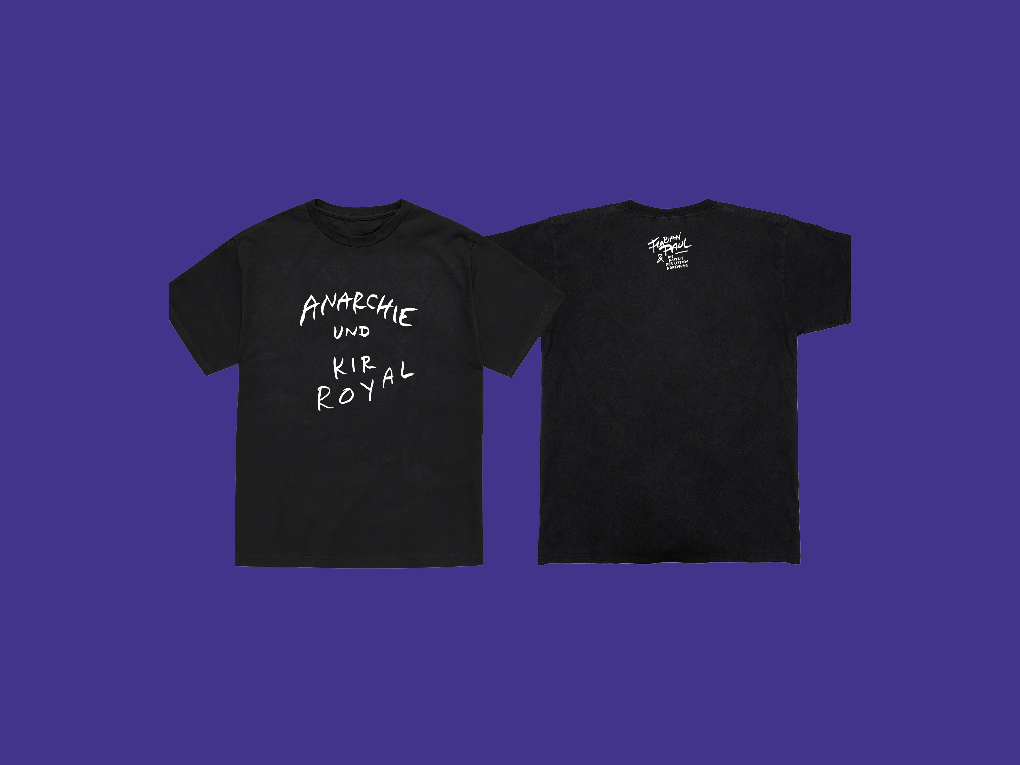  Anarchie und Kir Royal, T-Shirt 